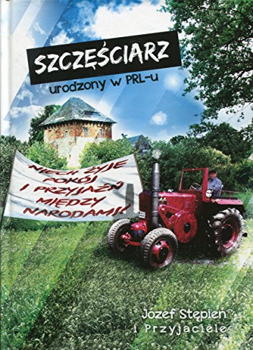 Szczesciarz urodzony w PRL
