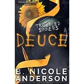 Deuce: Troubled Sinners