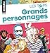 Grands personnages - Dès 9 ans (Top Dokeo) (French Edition) by 