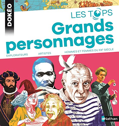Grands personnages - Dès 9 ans (Top Dokeo) (French Edition) by Christophe Ouillien