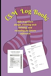 CSM Log Book:: Circular Sock Knitting Machine