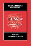 The Cambridge History of Russia: Volume 2, Imperial Russia, 1689-1917