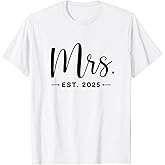 Mrs. Est. 2025 Just Married Promoted to Mr and Mrs Wedding T-Shirt