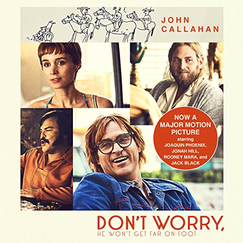 Don't Worry, He Won't Get Far on Foot by John Callahan