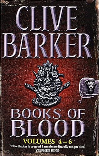 Books Of Blood Vols 4 6 Barker Clive 9780751512250 Amazon Com Books