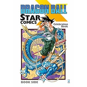 Dragon Ball x Star Comics. Celebration book