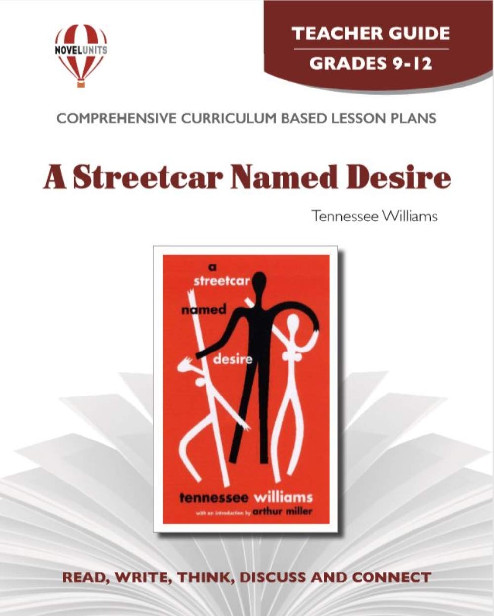 A Streetcar Named Desire Teacher Guide By Novel Units Novel Units 9781581309508 Amazon Com Books