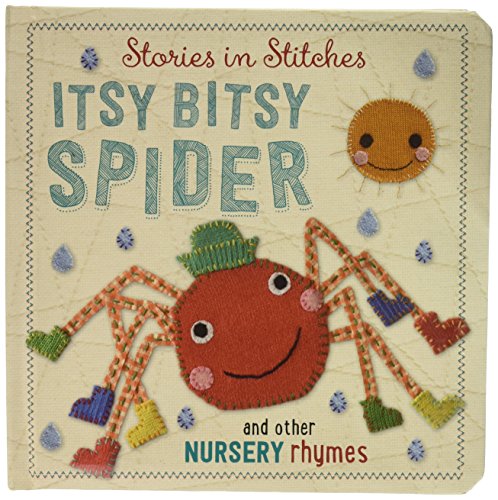 Stories in Stitches: Itsy Bisty Spider and other Nursery Rhymes