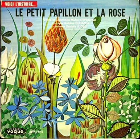 Livre Disque Le Petit Papillon Et La Rose Vinyle 45 Tours Amazon Co Uk Music