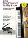 Alfred's Teach Yourself to Play Piano: Everything You Need to Know to Start Playing Now! (Teach Yourself Series)