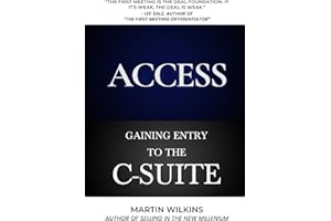 Access: Gaining Entry to the C-Suite