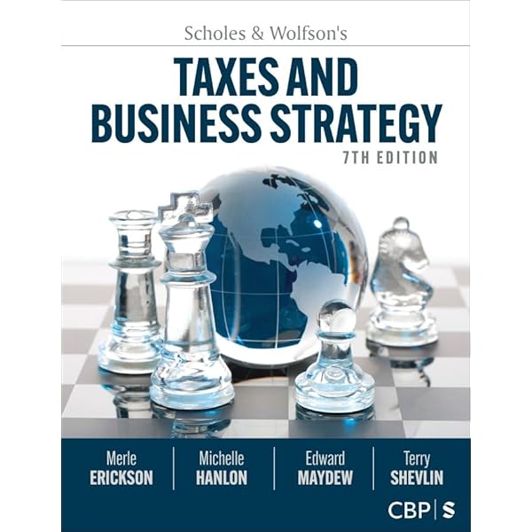 Amazon.com: Taxes and Business Strategy eBook : Erickson, Merle