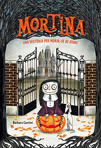 Mortina 1. Una història per morir-se de riure : Cantini, Barbara, Vidal i Tubau, Jordi: Amazon.es: Libros