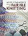 Alice Starmore's Book of Fair Isle Knitting (Dover Knitting, Crochet, Tatting, Lace) by Alice Starmore