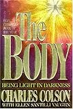 The Body: Being Light in Darkness