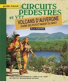Circuits pédestres et VTT, volcans d'Auvergne
