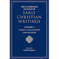 The Cambridge Edition of Early Christian Writings: Volume 3