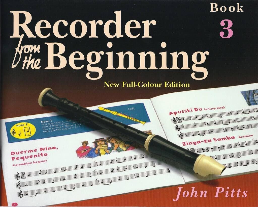 Recorder From The Beginning: Pupil's Book 3.