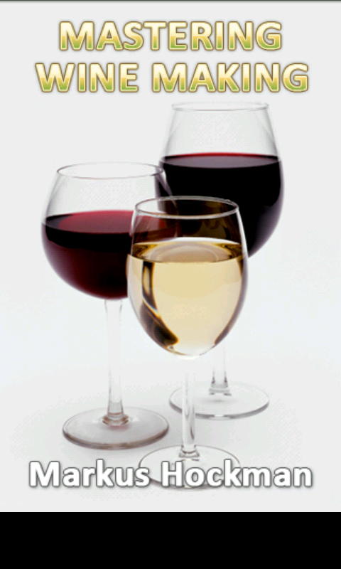 Mastering Wine Making