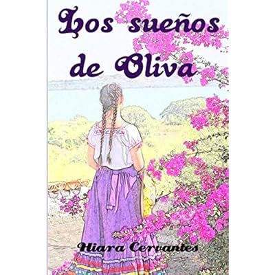 Los sueños de Oliva Los sueños de Oliva