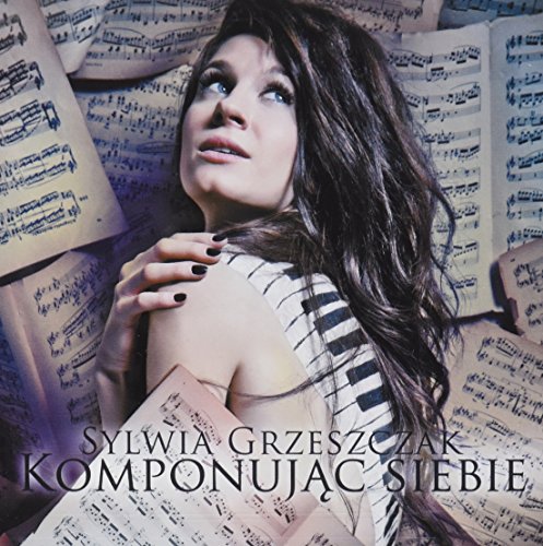 Sylwia Grzeszczak - Kiedy Tylko Spojrze Lyrics - Zortam Music