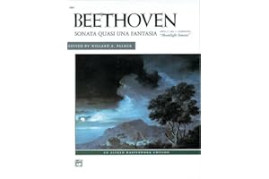 Moonlight Sonata, Op. 27, No. 2 (Complete) (Alfred Masterwork Edition)