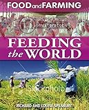 Image de Feeding the World (Food and Farming)