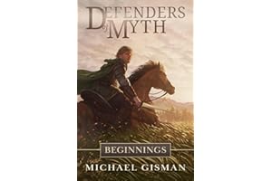 Defenders of Myth: Beginnings