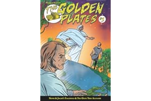 The Golden Plates #5: Premium Edition: Nephi & Jacob's Teachings & The Olive Tree Allegory