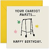 CENTRAL 23 Your Chariot Awaits' (Zimmer Frame) - Funny Birthday Card for Mom or Dad - 50th 60th 70th 80th - Age Joke - Happy 