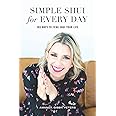Simple Shui for Every Day: 365 Ways to Feng Shui Your Life