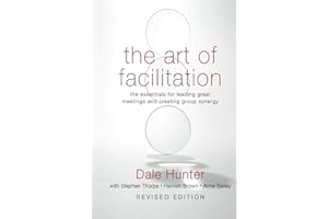 The Art of Facilitation