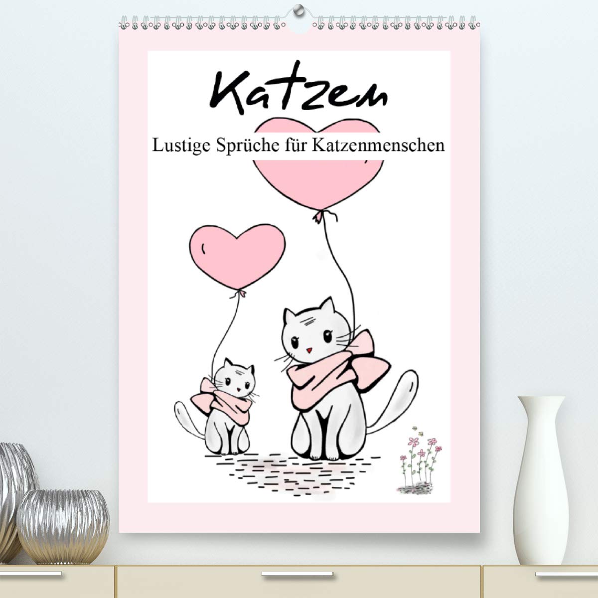 Calvendo Premium Kalender Katzen Lustige Sprüche Für