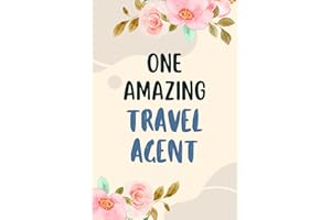 Travel Agent Notebook: Lined Blank Notebook Journal, an Appreciation Thank You and Funny Gift for Travel Agent to Write in