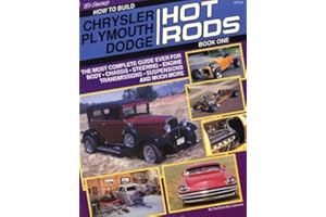 How to Build Chrysler, Plymouth, Dodge Hot Rods