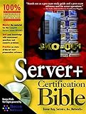 Server+ Certification Bible