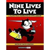 Nine Lives to Live: A Classic Felix Celebration