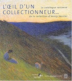 L' oeil d'un collectionneur