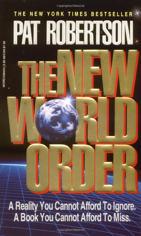 The New World Order Amazon Co Uk Robertson Pat 9780849933943 Books The New World Order Amazon Co Uk Robertson Pat 9780849933943 Books