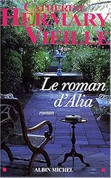 Le  roman d'Alia