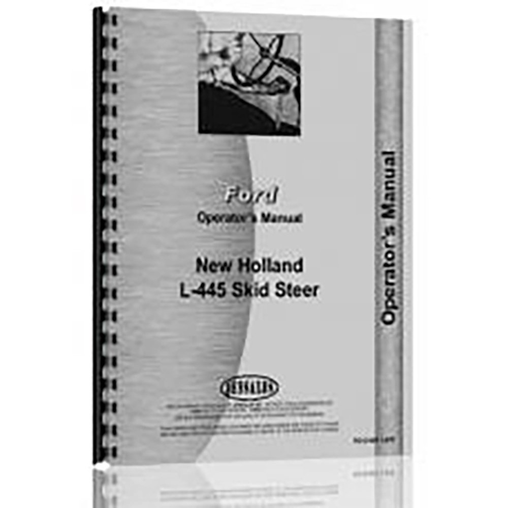 New Holland L445 Skid Steer Operators Manual: New Holland Manuals:  Amazon.com: Books