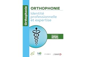 Orthophonie: Identité professionnelle et expertise (French Edition)