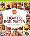 How to Boil Water by 