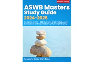 ASWB Masters Study Guide 2024-2025: Complete Review + 680 Questions and Detailed Answer Explanations for the LMSW Exam (4 Ful