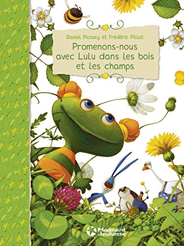 Promenons-nous avec Lulu dans les bois et les champs