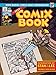 Best of Comix Book: When Marvel Comics Went Underground by James Vance, Denis Kitchen