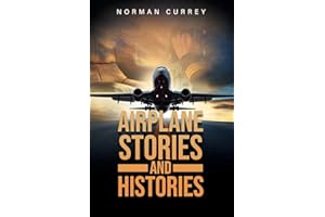 Airplane Stories and Histories