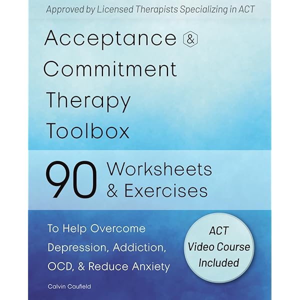 Acceptance and Commitment Therapy: The Process and Practice