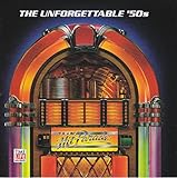 Your Hit Parade - The Unforgettable '50s