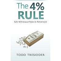 The 4% Rule and Safe Withdrawal Rates In Retirement (Financial Freedom for Smart People Book 1) book cover The 4% Rule and Safe Withdrawal Rates In Retirement (Financial Freedom for Smart People Book 1) book cover